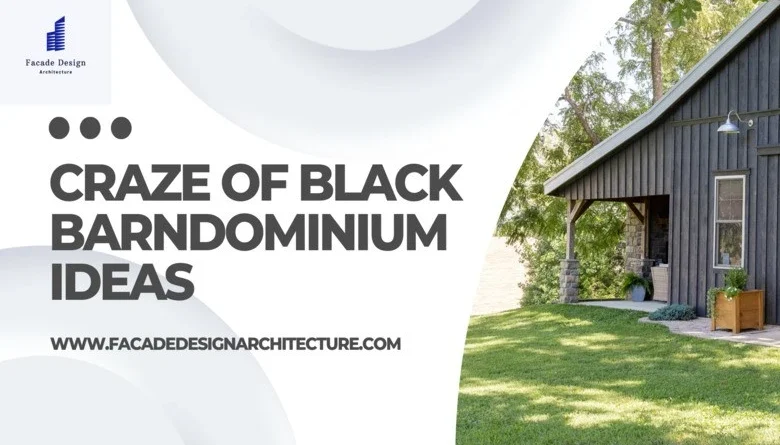 Black Barndominium Ideas