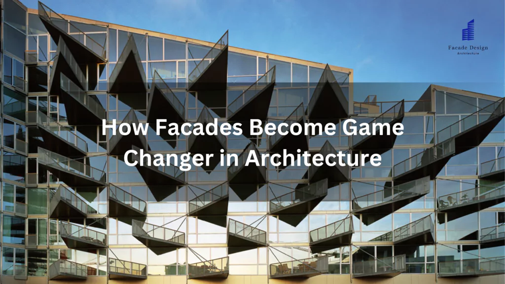 Facade Design in Architecture