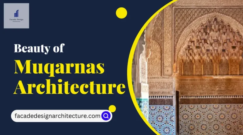 Muqarnas Architecture