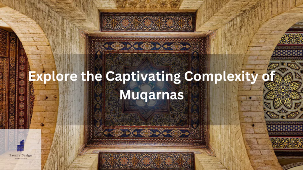 Muqarnas Architecture