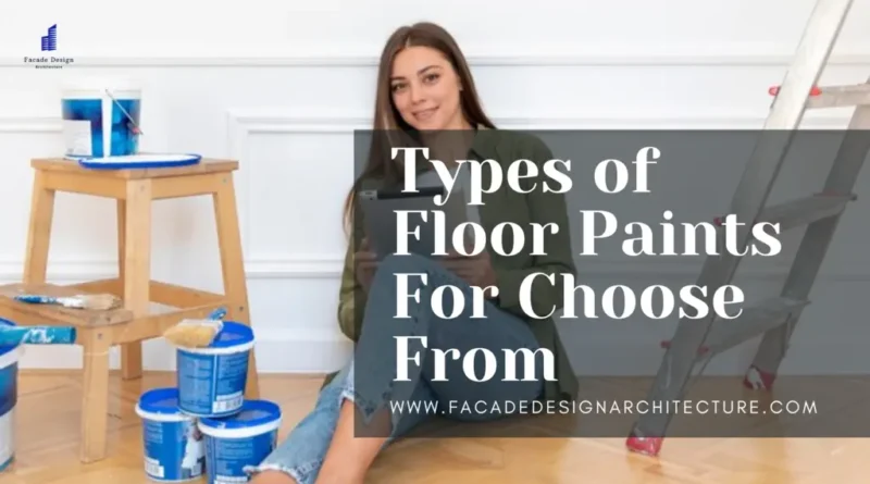 Types of Floor Paints For Choose From