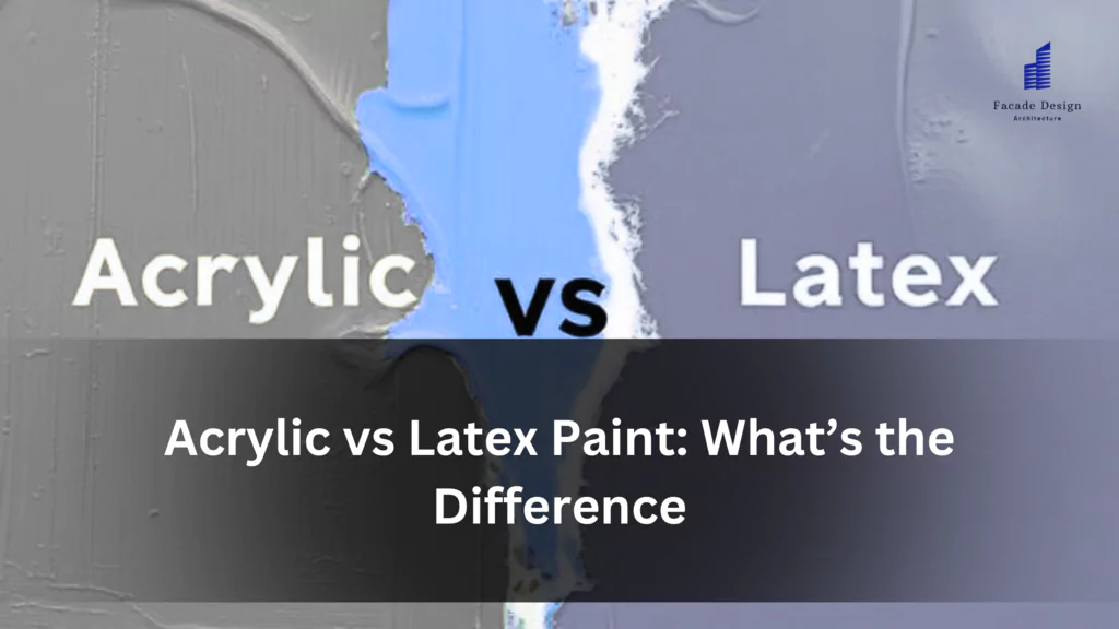 Acrylic vs Latex Paint